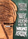You're Talking With the Wrong Person #2